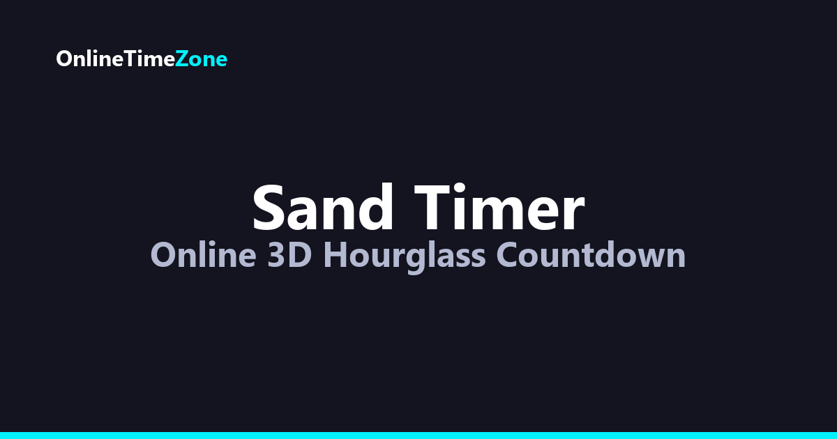 Sand Timer – Free 3D Online Hourglass